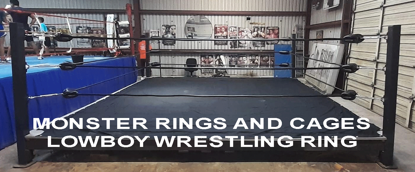 Lowboy Pro Wrestling Ring built by Monster Rings and Cages